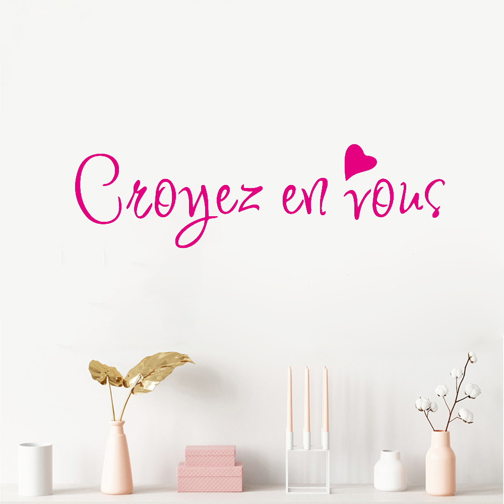 Home Decor Vinyl Flooring - Wall Decals Believe In Yourself French